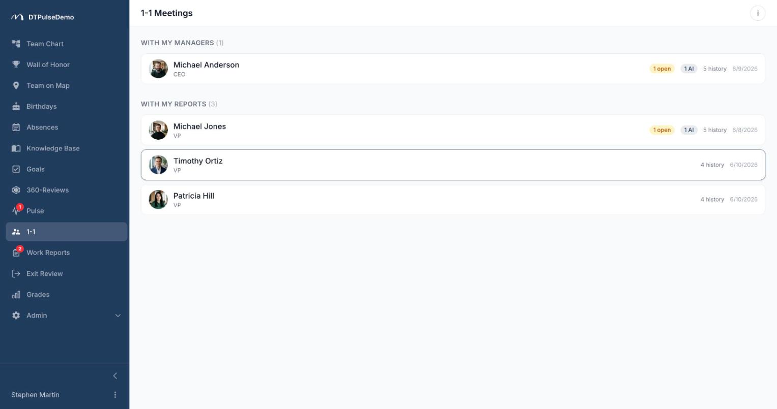 Both directions in one place — with your manager and with each of your reports
